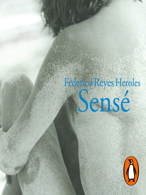 Title details for Sensé by Federico Reyes Heroles - Available